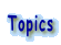 Topics