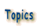 Topics